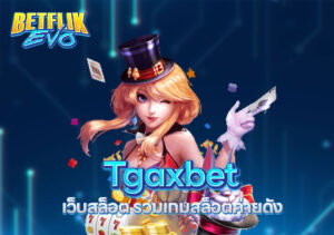 Tgaxbet